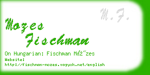 mozes fischman business card